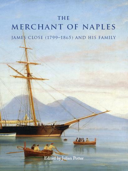 The cover shows James Close's Sibilla in the Bay of Naples in 1863